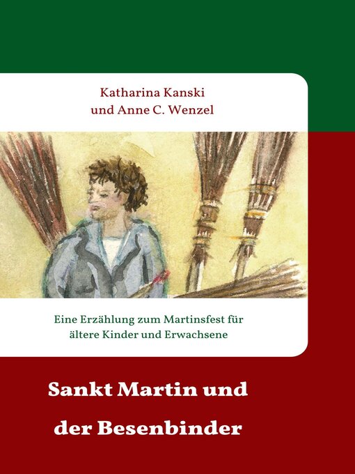 Title details for Sankt Martin und der Besenbinder by Katharina Kanski - Available